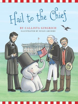 cover image of Hail to the Chief
